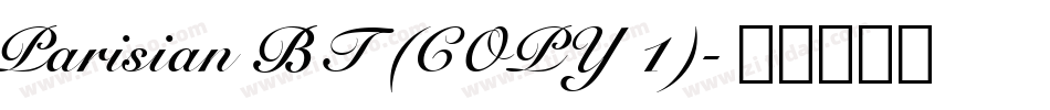 Parisian BT (COPY 1)字体转换